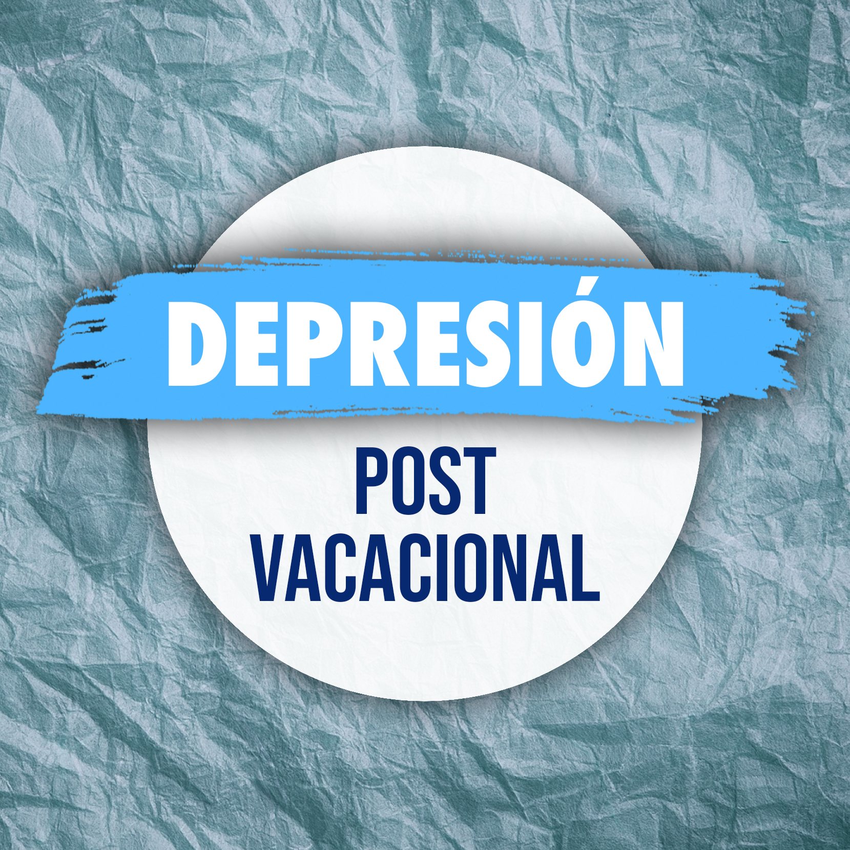 Depresión Post Vacacional