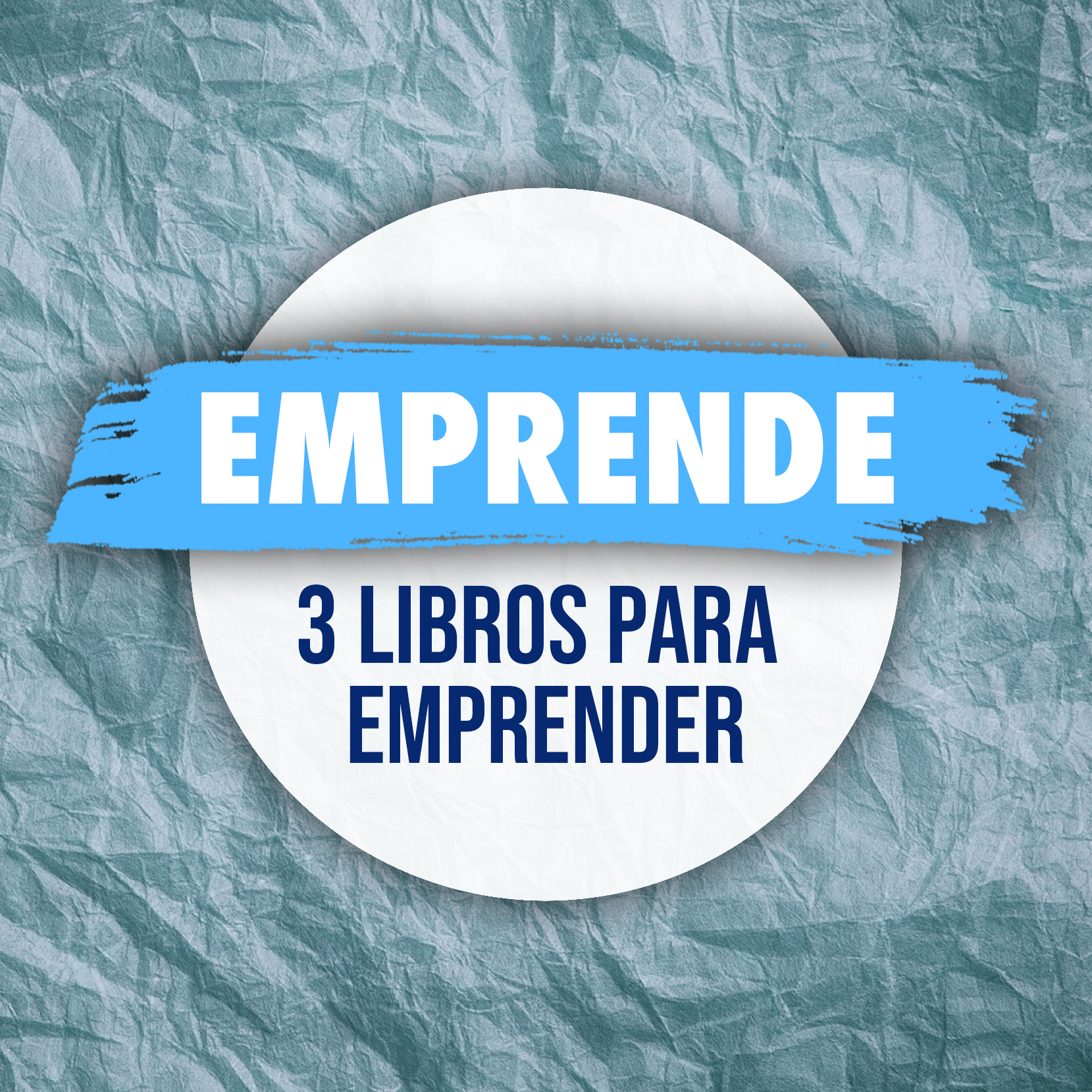 Emprendedores: 3 Libros Para Emprender