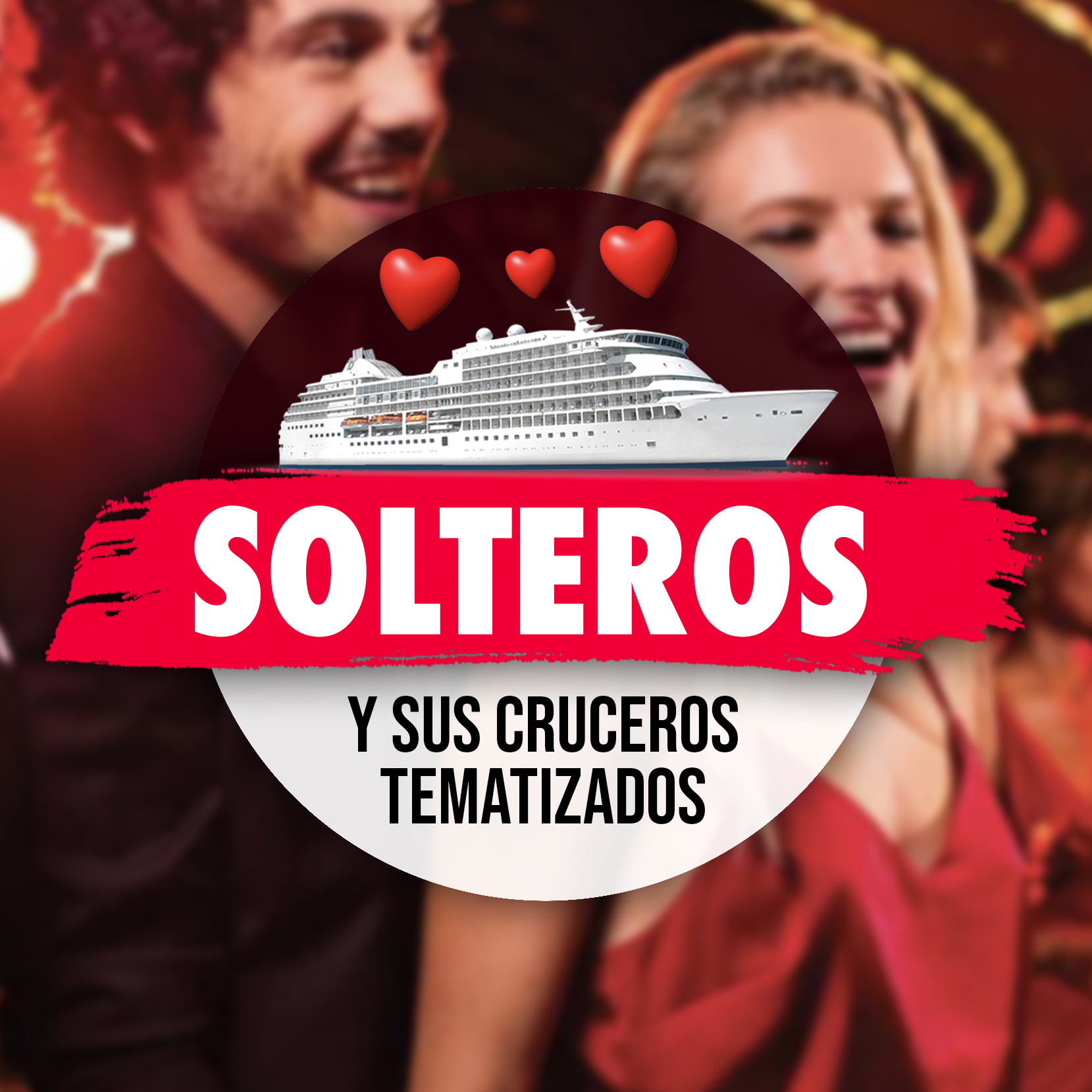 Diversión A Bordo: Crucero De Solteros