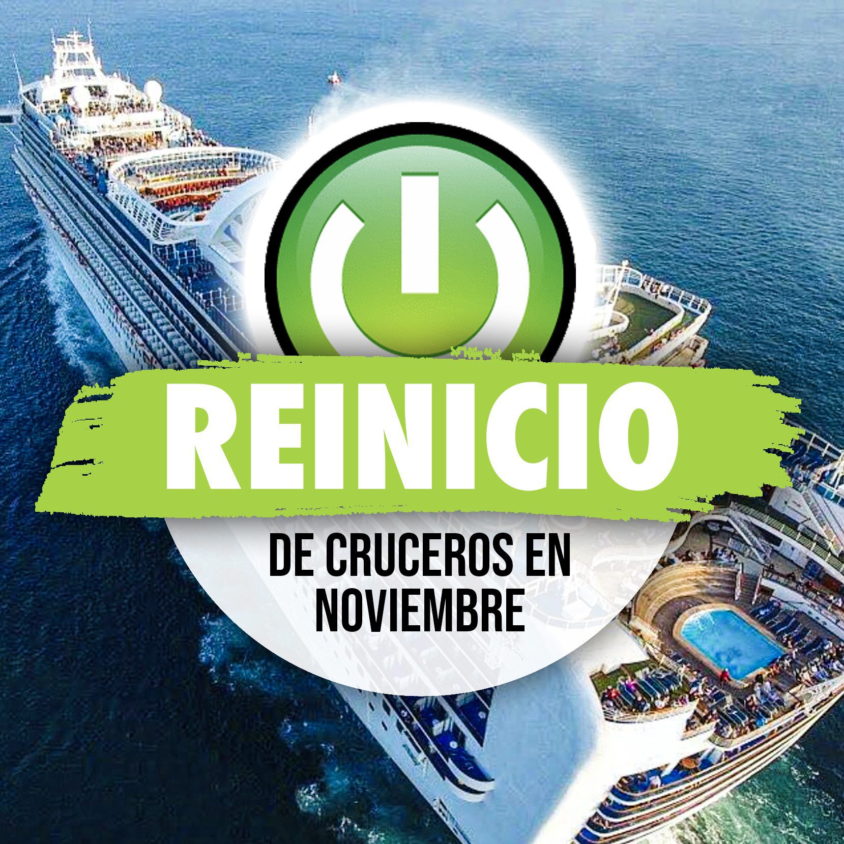 Reinicio de los Cruceros en Noviembre