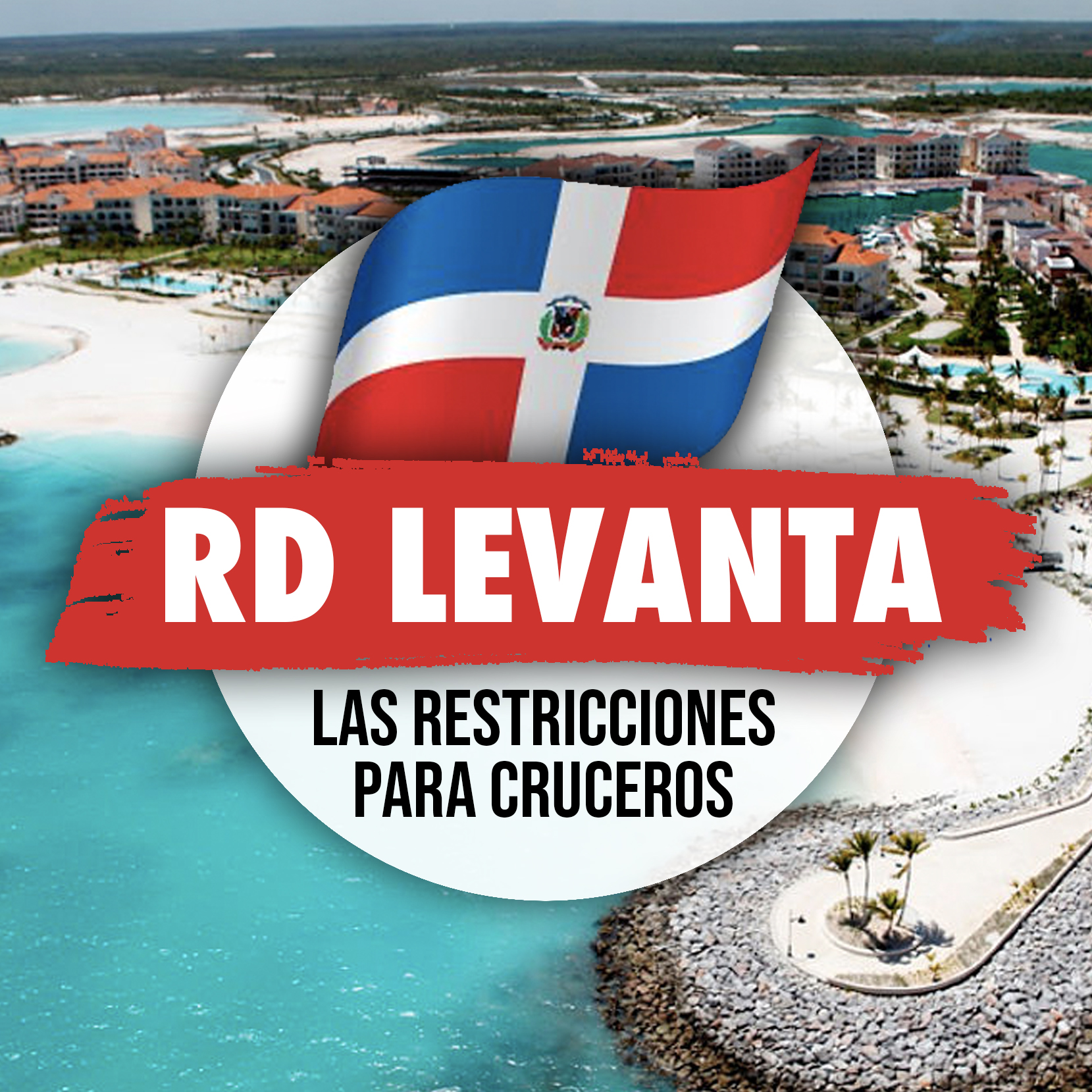 República Dominicana levanta las restricciones