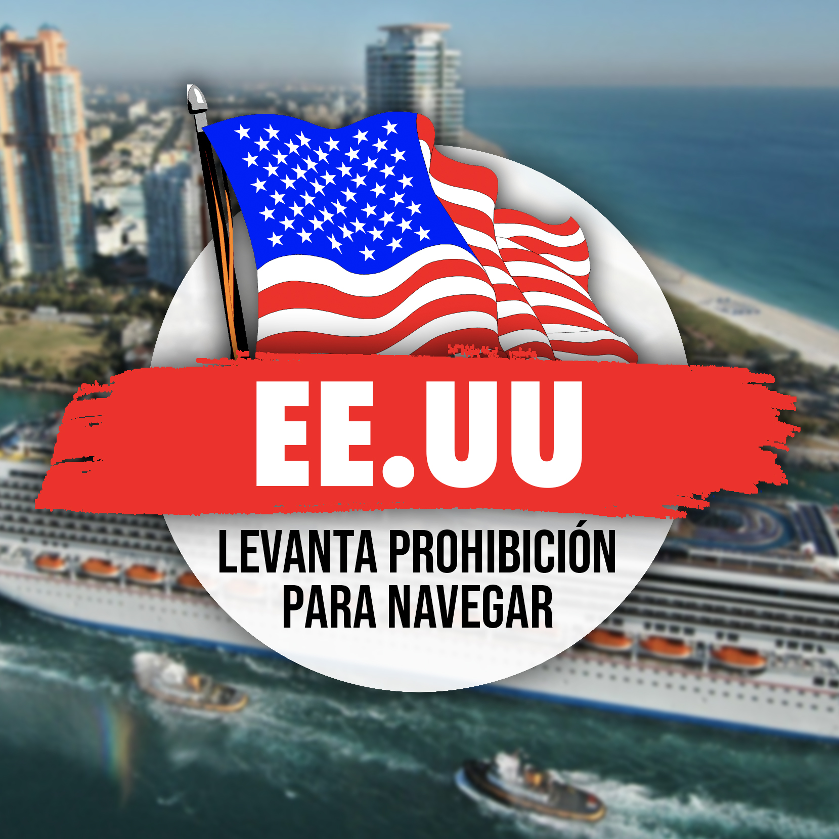 EEUU levanta la prohibición de navegar a los cruceros