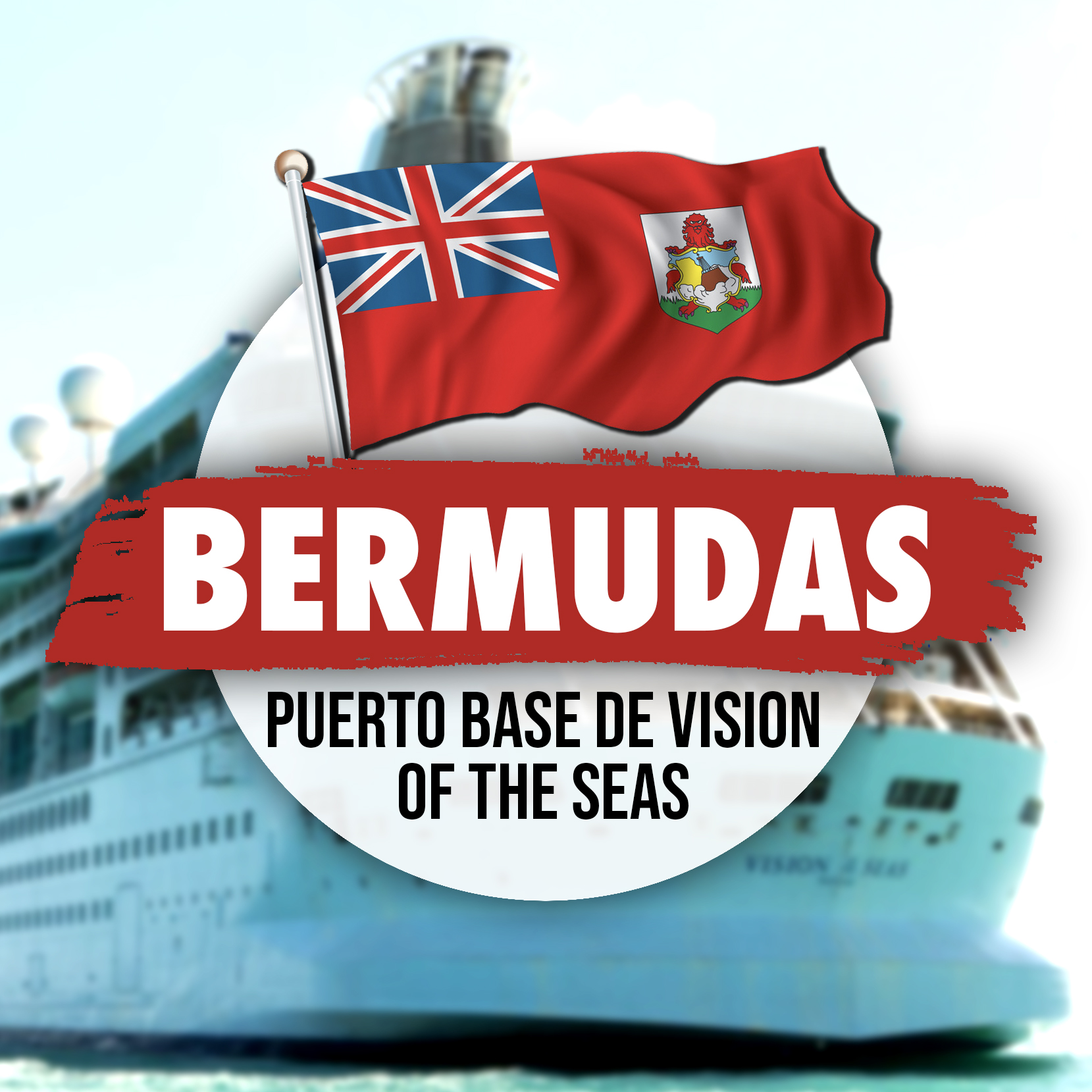 El Vision Of The Seas Viajará Desde Bermudas