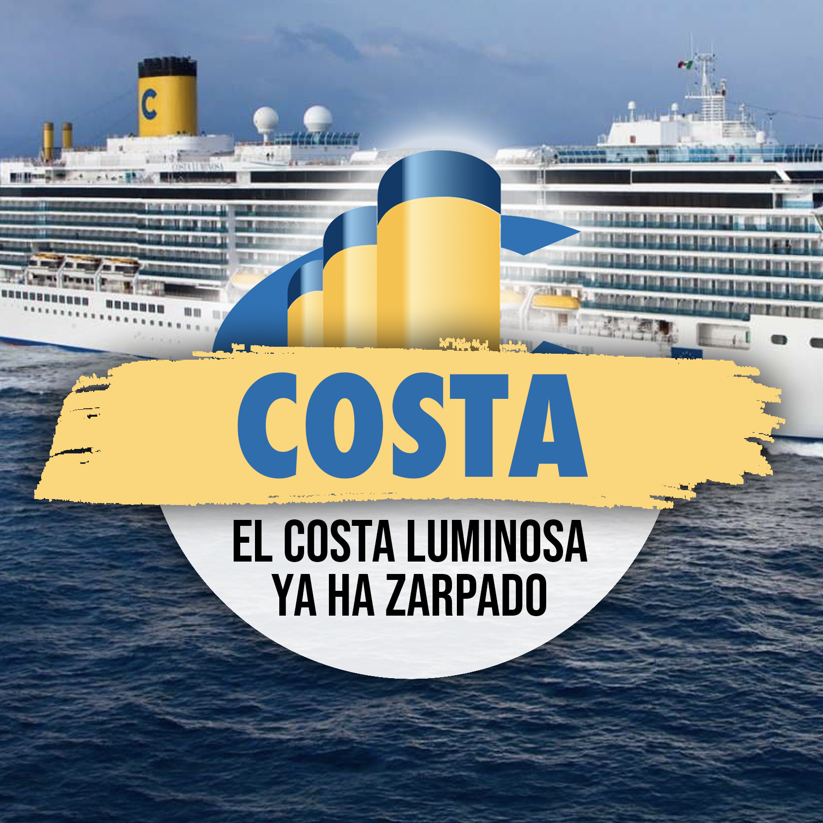 El Costa Luminosa ya ha zarpado