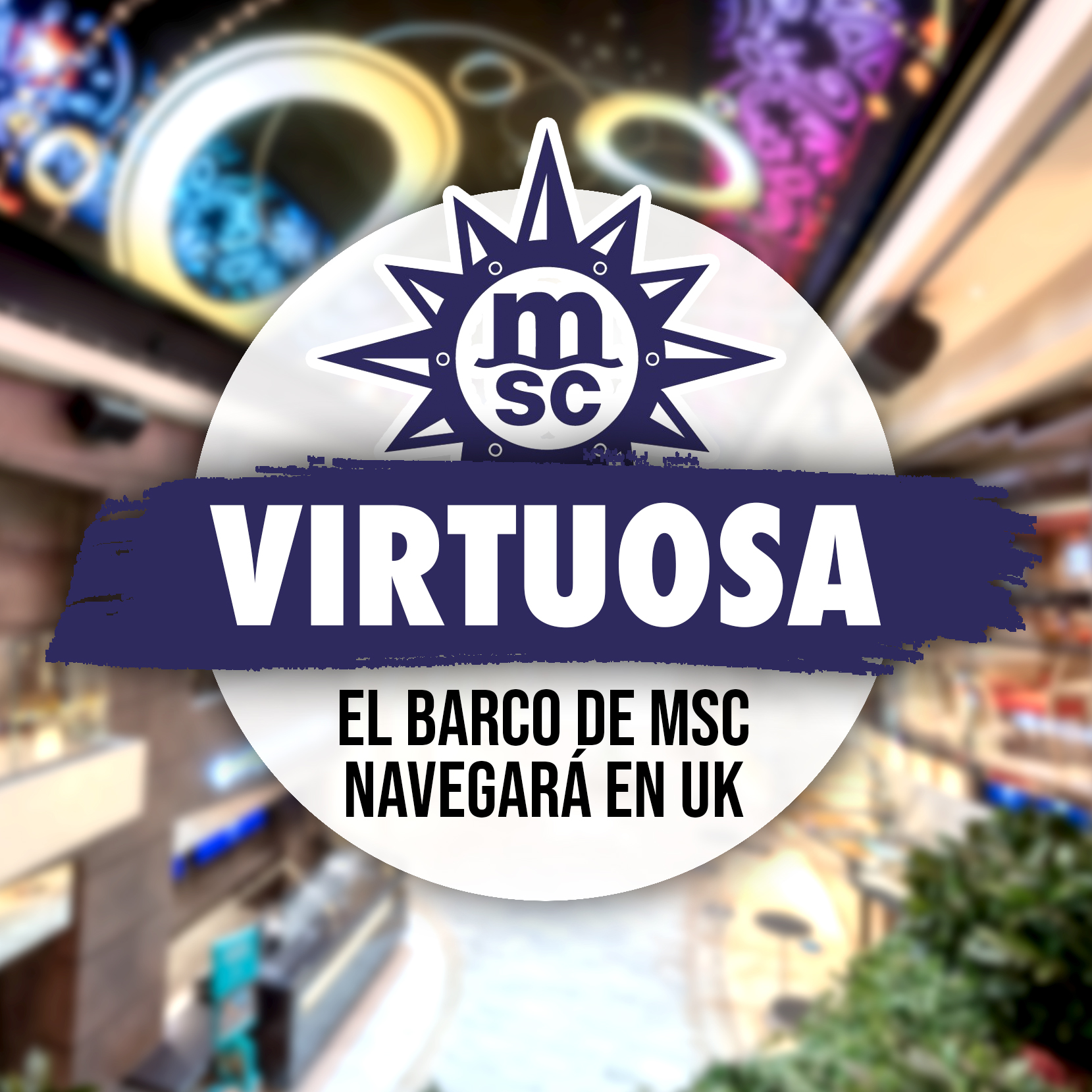 MSC Virtuosa, Primer Crucero En Navegar En UK