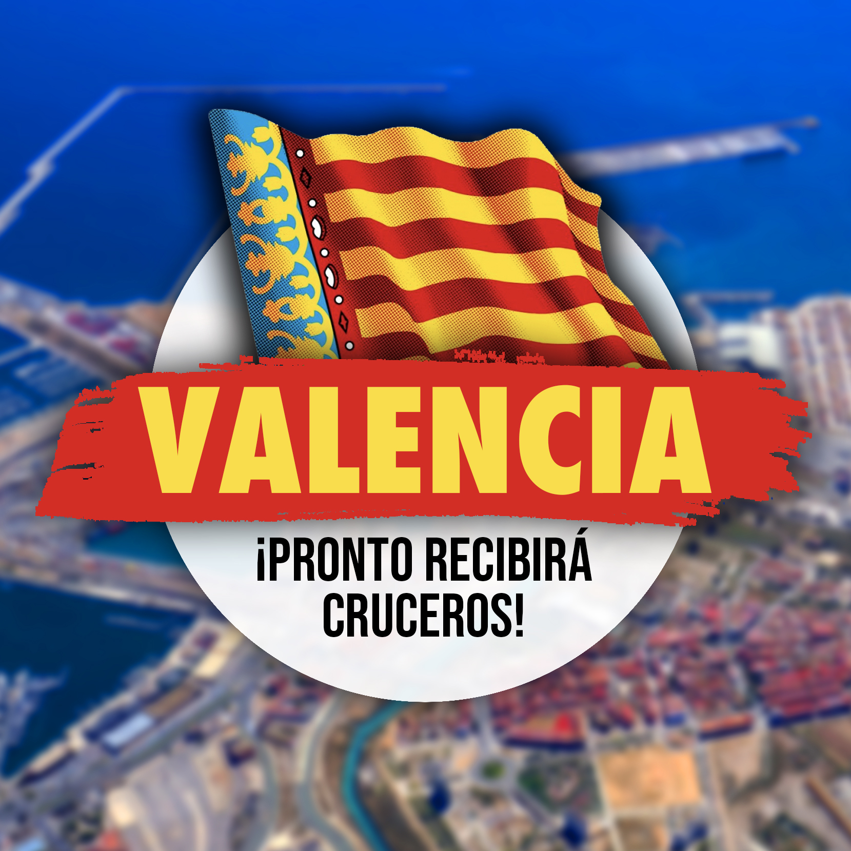 Valencia Recibirá Cruceros Desde El 27 De Junio