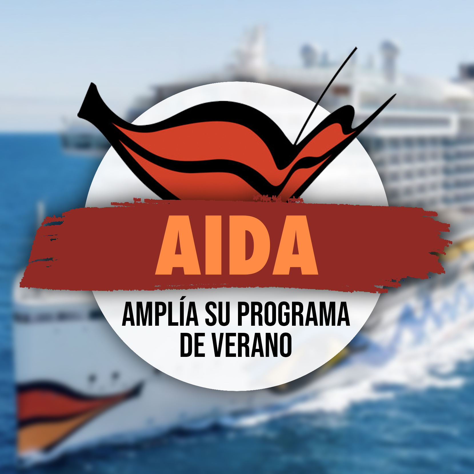 AIDA Cruises Amplía Su Programa De Verano