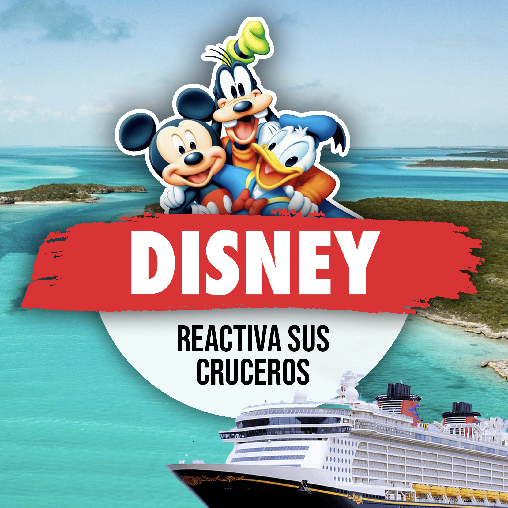 Disney Cruises Reactiva Sus Cruceros