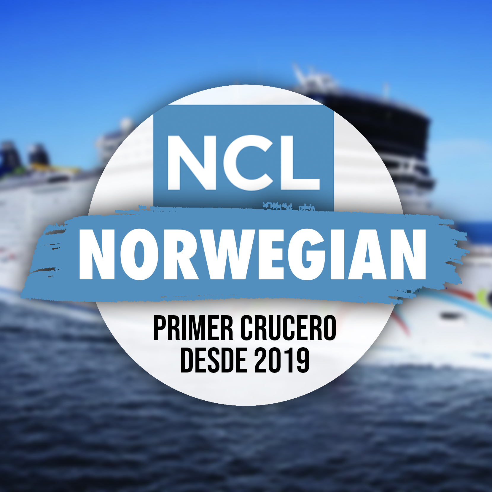 Primer Crucero De Norwegian Desde 2019