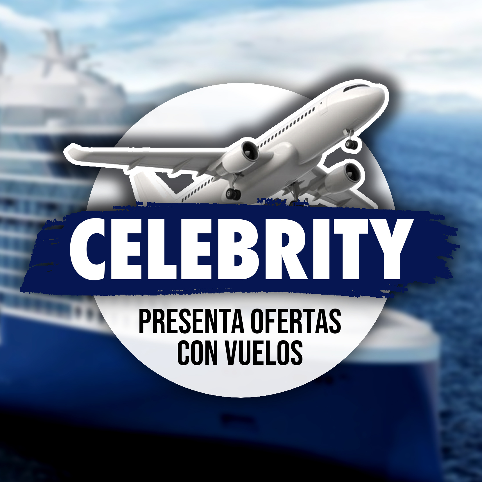 Celebrity Cruises Presenta Ofertas Con Billetes Aéreos