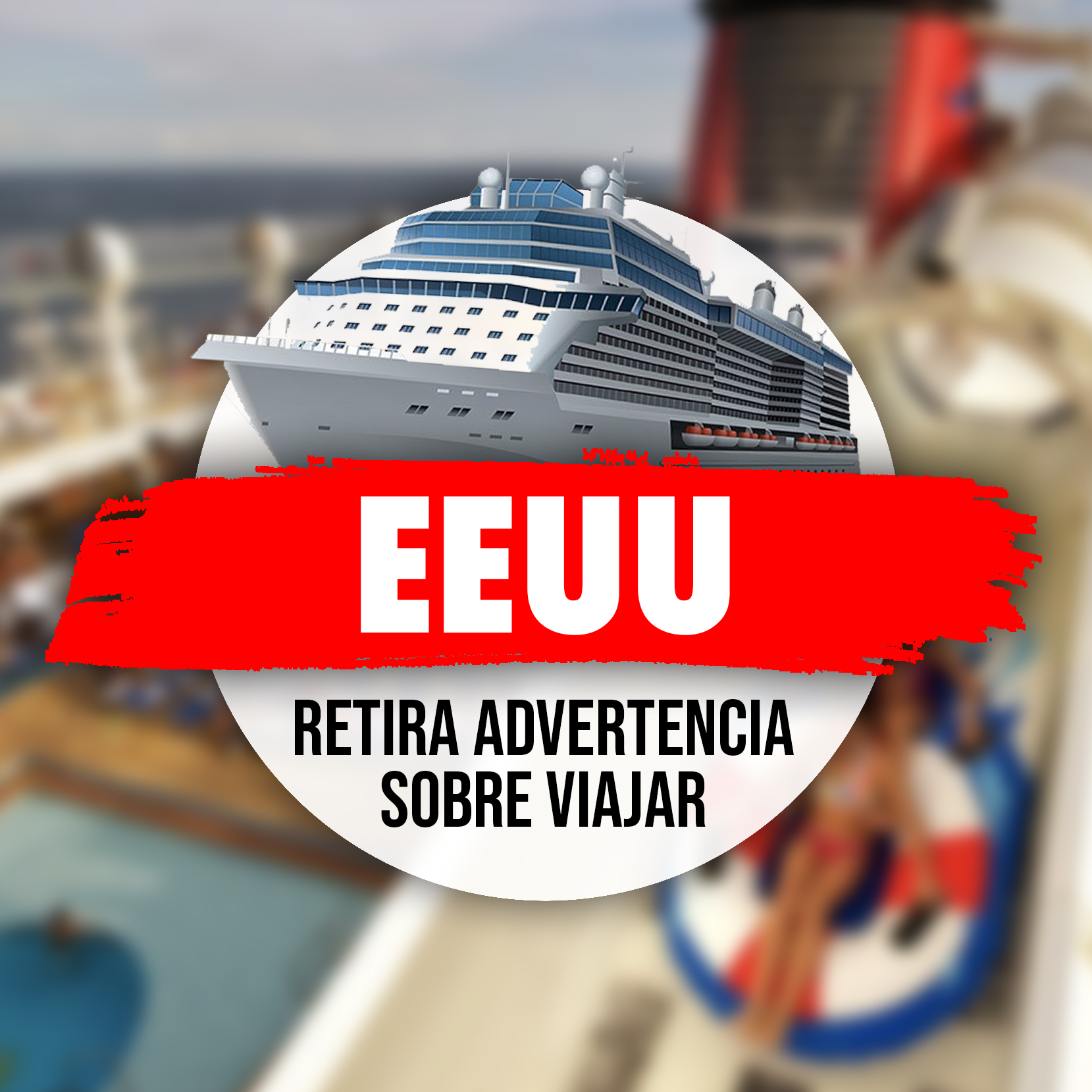 EEUU retira la advertencia sobre viajar en crucero
