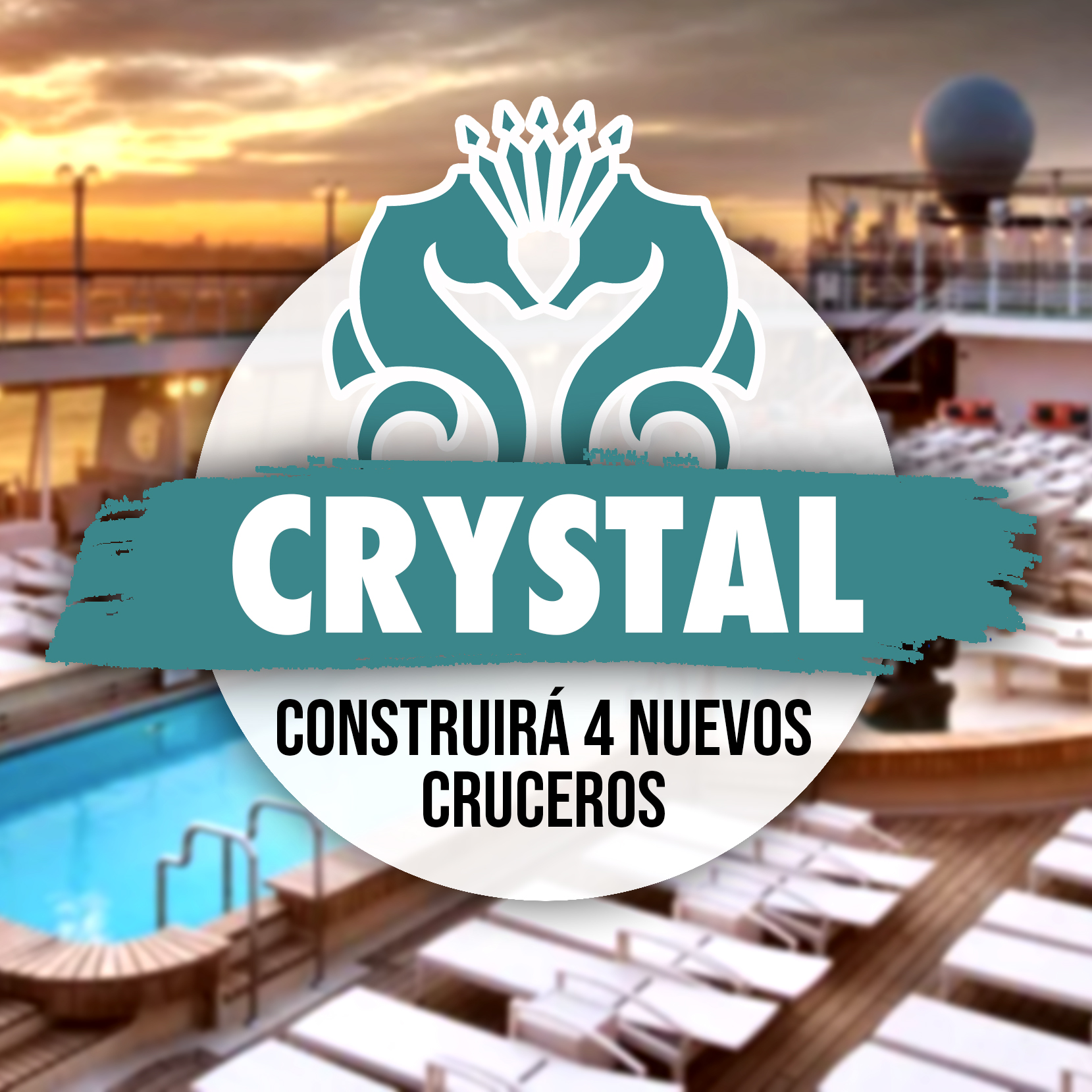Crystal Cruises Construirá 4 Nuevos Cruceros