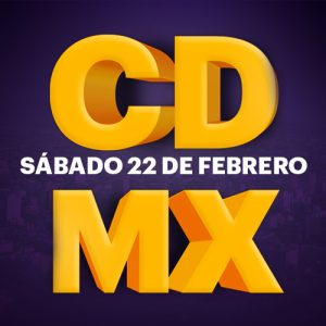 Sábado 22 Febrero CDMX